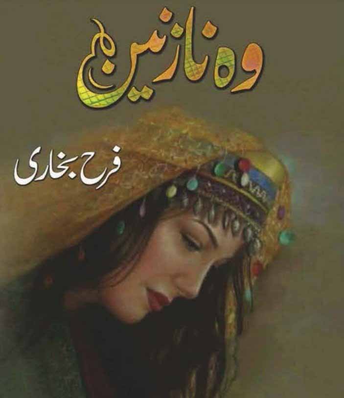 Woh Nazneen by Farah Bukhari Best Urdu Novel 2020